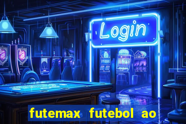 futemax futebol ao vivo 4.0 apk